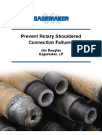 Prevent Rotary Shouldered Connection Failures