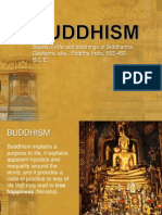 Based On Life and Teachings of Siddhartha Gautama, Aka., Buddha-India, 563-483 B.C.E