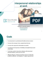 Building Interpersonal Relationships at Work: Maipú 474 5º F - Buenos Aires - Argentina Tel/Fax: (54-11) 5199-0070