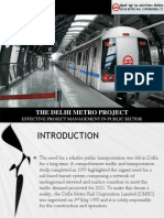 The Delhi Metro Project