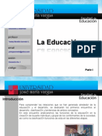 La Educacion I