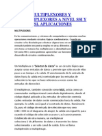 Multiplexores y Demultiplexores A Nivel Ssi y Msi