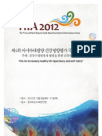 Conference Program: 4th Asia Pacific Regional Conference On Health Impact Assessment (HIA), Seoul, South Korea, 9-11 October 2012