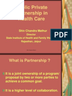 Public Private Partnership in Health Care: Shiv Chandra Mathur