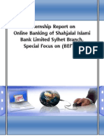 Internship Report Ononline Banking of Shahjalal IslamiBank Limited Sylhet Branch, Special Focus On (BEFTN)