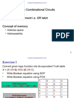 Agenda: Few Exercises On Combinational Circuits Basic Storage Element I.E. SR Latch Concept of Memory