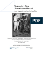 Washington State Film Preservation Manual: Low-Cost & No-Cost Suggestions To Care For Your Film