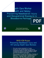 Health Care Worker Health and Safety:: Preventing Needlestick Injury and Occupational Exposure To Bloodborne Pathogens