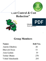 "Cost Control & Cost Reduction": Submitted To - Prof. Ganachari