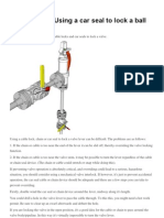 Using A Car Seal To Lock A Ball Valve