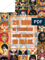 20 Anos de Pesquisas Sobre o Aborto