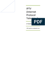 Internet Protocol Television (IPTV)