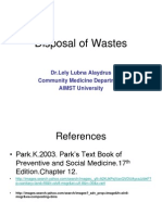 Disposal of Wastes: DR - Lely Lubna Alaydrus Community Medicine Department AIMST University