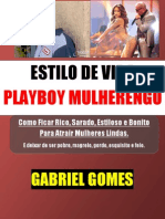 Estilo de Vida Playboy Mulherengo - Gabriel Gomes Cafetao