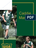 Golf Caddie Manual