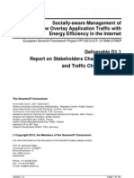 Deliverable D1.1 Report On Stakeholders Characterization and Traffic Characteristics