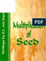 The Multiplication of Seed