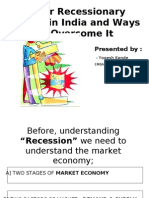 Major Recessionary Trends in India and Ways To Overcome It: Presented by