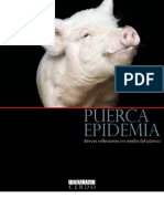 Puerca Epidemia: Breves Reflexiones en Medio Del Pánico