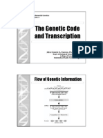 The Genetic Code and Transcription: Flow of Genetic Information