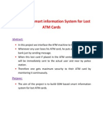 GSM Based Smart Information System For Lost ATM Cards