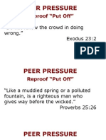 Reproof "Put Off": "Do Not Follow The Crowd in Doing Wrong." Exodus 23:2