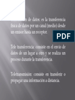 Teleprocesos (Transmision de Datos, Teletransferencia, Teletransmision)