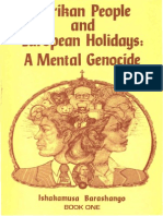 Afrikan People and The European Holidays-A Mental Genocide - Book 1