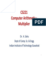 CS221 CS221 Computer Arithmetic: Computer Arithmetic: Multiplier