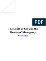 The Death of Sex and The Demise of Monogamy