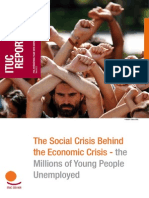 The Social Crisis Behind The Economic Crisis - The Millions of Young People Unemployed