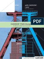 Without CADISON: 4 Years With CADISON: 1 Year: Cadison P&ID-Designer