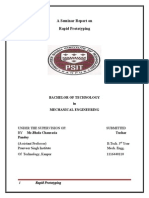 A Seminar Report On Rapid Prototyping: Bachelor of Technology in Mechanical Engineering