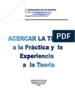 Acercar La Teoría A La Práctica y La Experiencia A La Teoría