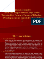 British Monarchy: From The Anglo-Saxon Kings To The Twenty-First Century House of Windsor. Developments in British Political Life