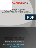 Los Hidrocarburos (Alcanos, Alquenos y Alquinos) Propiedades, Reacciones y Metodos de Obtencion