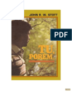 Tu, Porém - John Stott