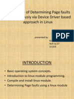 Mechanism of Determining Page Faults Instantaneously Via Device Driver Based Approach in Linux