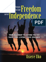 Practical Steps To Financial Freedom and Independence