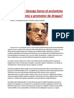 ¿Quien Es George Soros El Accionista de Monsanto y Promotor de Drogas?