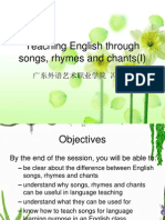 Teaching English Through Songs, Rhymes and Chants (I)