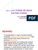 Mutual Funds Vs Gold Saving Funds