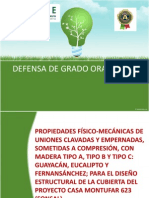 Proyecto para Determinar Las Propiedades Físico-Mecánicas de Uniones Clavadas y Empernadas, Sometidas Compresión Con Diferentes Tipos de Maderas