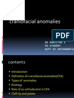 Craniofacial Anomalies: DR Ranjitha S PG Student Dept of Orthodontia