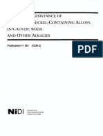 Corrosion Resistance of Nickel and Nickel Containing Alloys in Caustic Soda and Other Alkalies