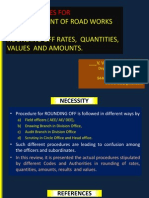 Rounding of Values in Bills, Estimates, Rates and Measurements. Codal Rules and Authorities