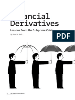 Financial Derivatives Lessons From The Subprime Crisis