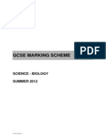 Gcse Marking Scheme: Science - Biology SUMMER 2012