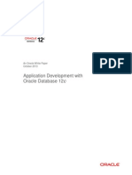 Application Development With Oracle Database 12c: An Oracle White Paper October 2013