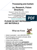 Sensory Processing and Autism Evidence Research Future Directions DR Roseann Schaaf PDF